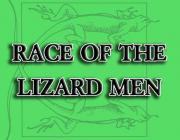 RACE OF THE LIZARD MEN - (BY WILTON J. FABERGE)