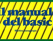 IL MANUALE DEL BASIC - PER TI-99/4A E VARI ALTRI SISTEMI